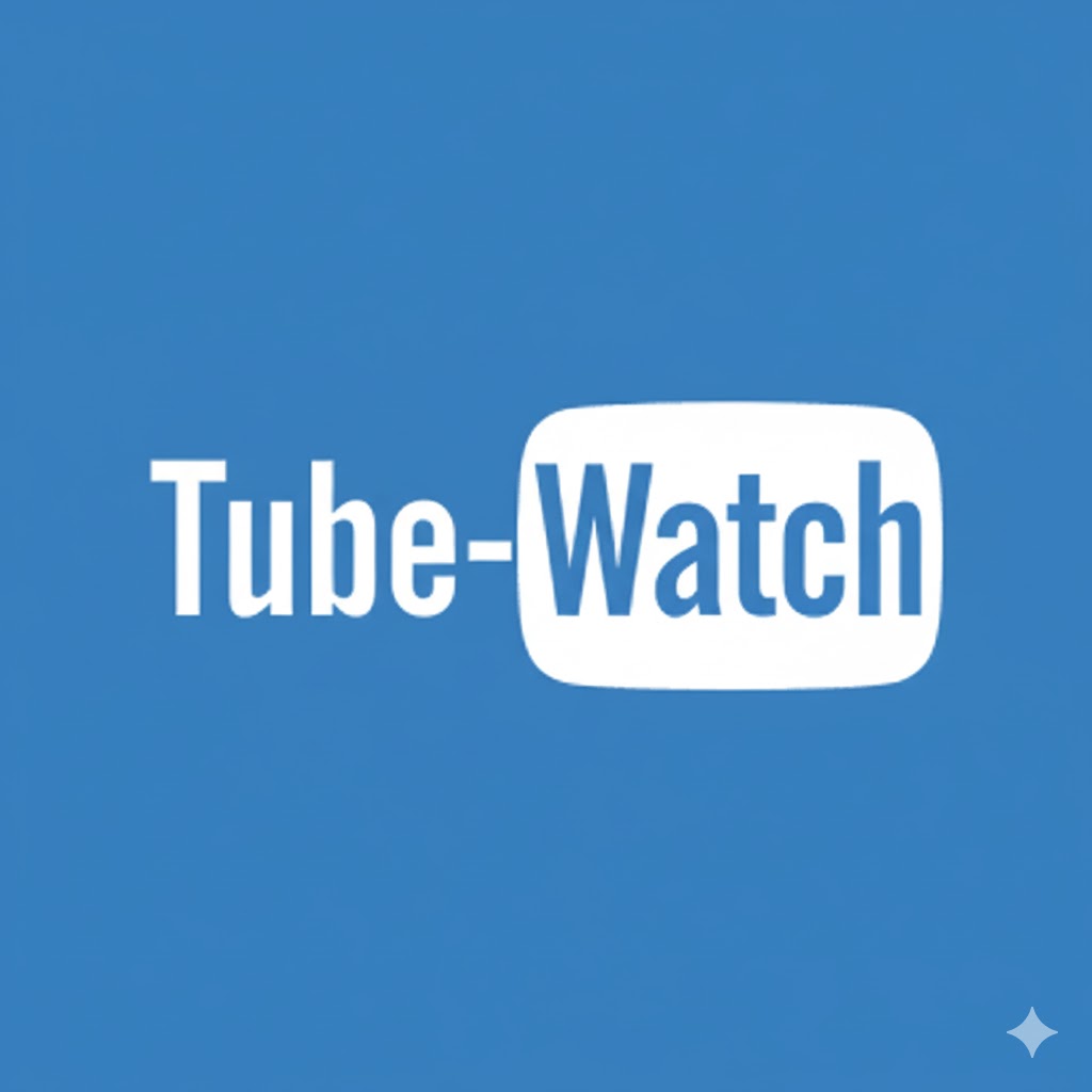 TubeWatch